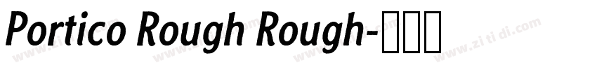 Portico Rough Rough字体转换